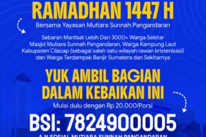 Tebar 5000 Ifthar Ramadhan 1447 H Bersama Yayasan Mutiara Sunnah Pangandaran