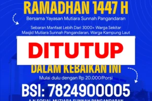 Pengumuman Penutupan Donasi Program Ifthar Ramadhan 1447 H